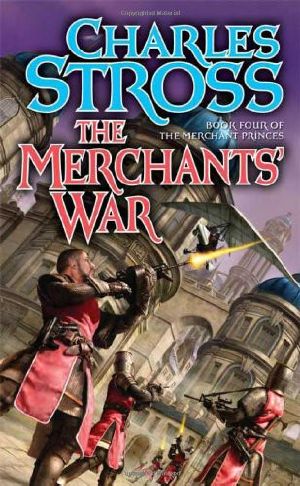 [The Merchant Princes 04] • The Merchants' War